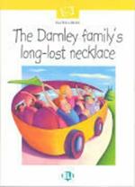 The Darnley Family's Long-Lost Necklace. Con audiocassetta