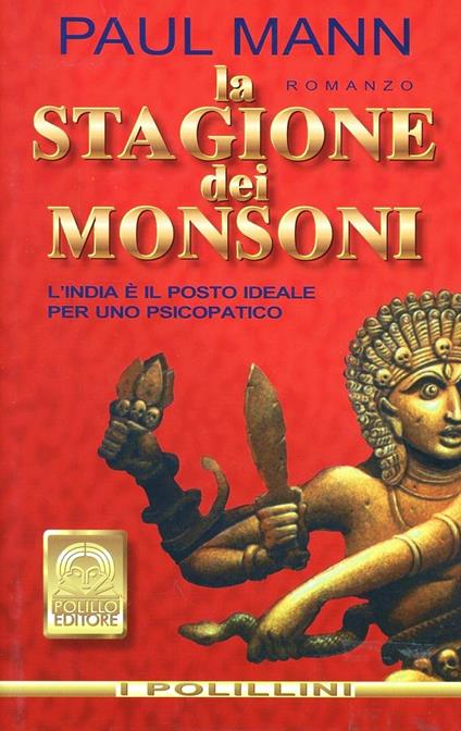 La stagione dei monsoni - Paul Mann - copertina
