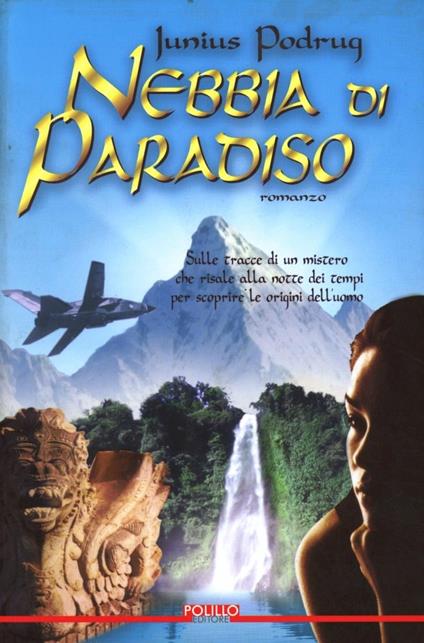 Nebbia di paradiso - Junius Podrug - copertina