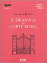 Il dramma di Corte Rossa