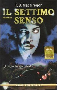 Il settimo senso - T. J. MacGregor - copertina