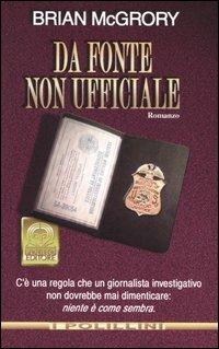 Da fonte non ufficiale - Brian McGrory - copertina