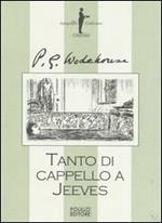 Tanto di cappello a Jeeves