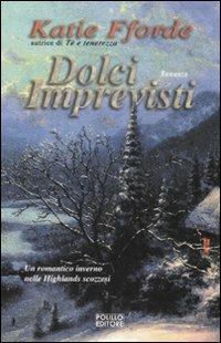 Dolci imprevisti - Katie Fforde - copertina