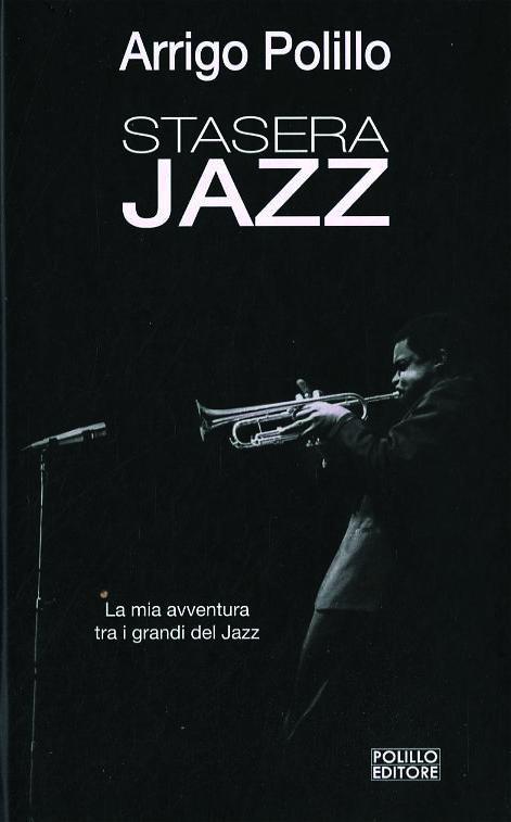 Stasera jazz. Ediz. illustrata - Arrigo Polillo - 6