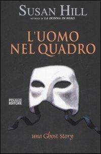 L' uomo nel quadro - Susan Hill - 3