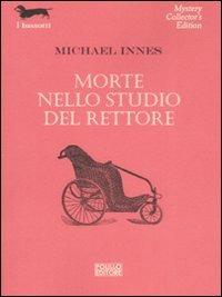 Morte nello studio del rettore - Michael Innes - 3