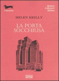 La porta socchiusa - Helen Reilly - copertina