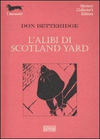 L' alibi di Scotland Yard - Don Betteridge - 3