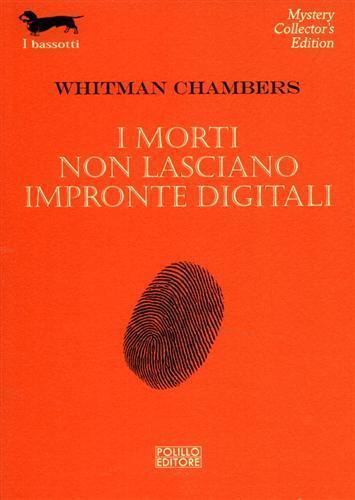 I morti non lasciano impronte digitali - Whitman Chambers - copertina
