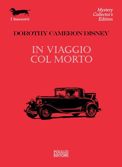 In viaggio col morto - Dorothy C. Disney - copertina