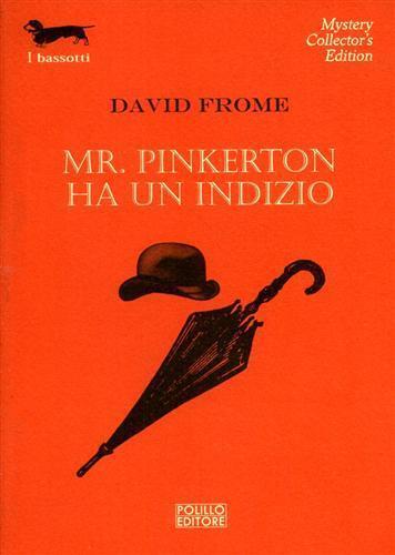 Mr. Pinkerton ha un indizio - David Frome - 3