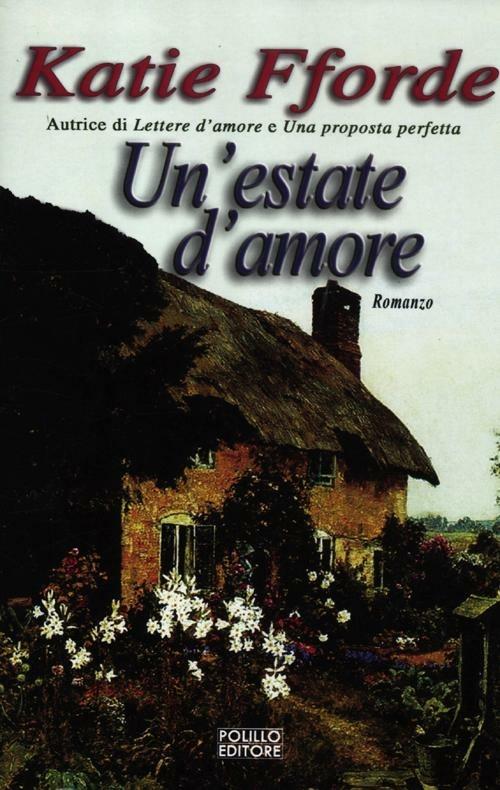 Un' estate d'amore - Katie Fforde - copertina