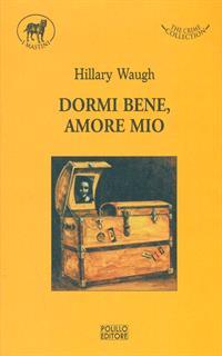 Dormi bene, amore mio