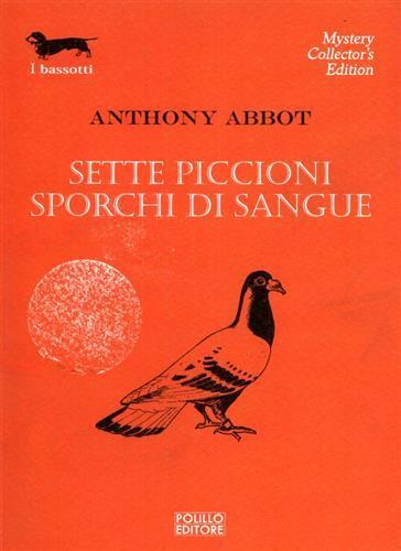 Sette piccioni sporchi di sangue - Anthony Abbot - copertina