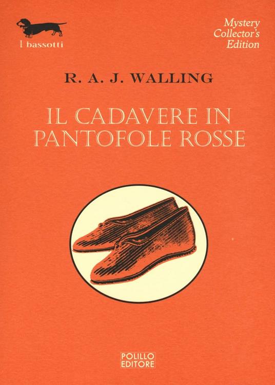 Il cadavere in pantofole rosse - R. A. J. Walling - copertina