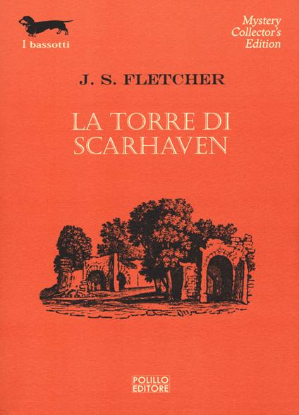 La torre di Scarhaven - Joseph Smith Fletcher - copertina