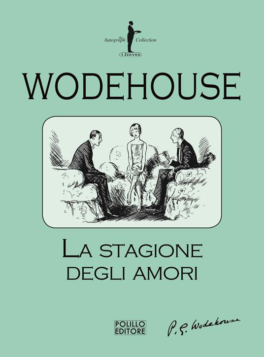 La stagione degli amori - Pelham G. Wodehouse - copertina