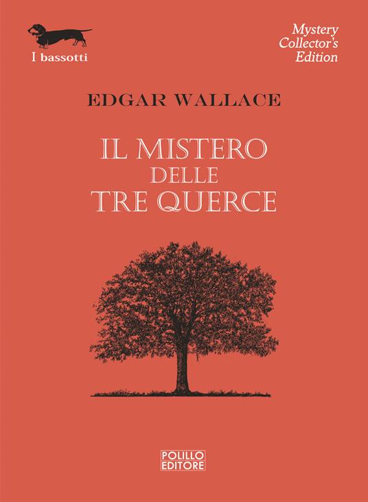 Il mistero delle tre querce - Edgar Wallace - copertina