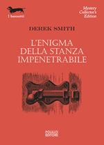 L' enigma della stanza impenetrabile