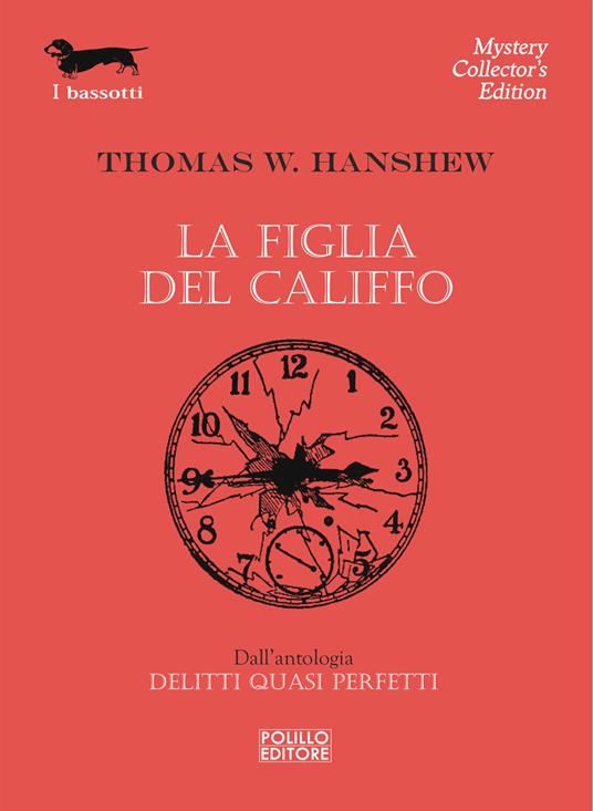 La figlia del Califfo - Thomas W. Hanshew - ebook