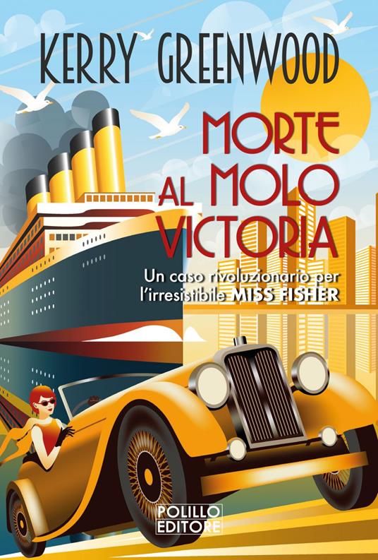 Morte al molo Victoria - Kerry Greenwood - ebook