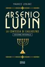 Arsenio Lupin. La vendetta di Cagliostro. Vol. 14