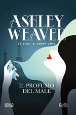 Il profumo del male