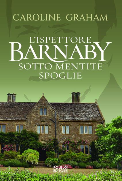 Barnaby. Sotto mentite spoglie. Vol. 3 - Caroline Graham - copertina