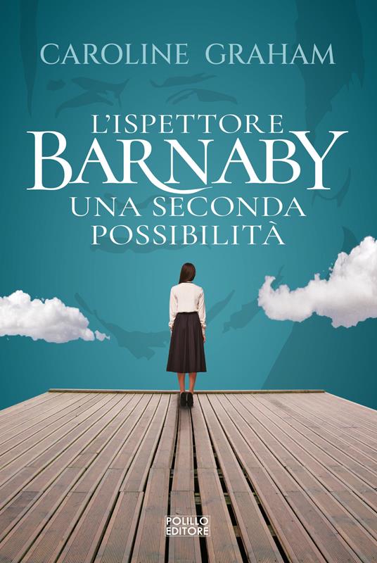 Barnaby. Una seconda possibilità. Vol. 6 - Caroline Graham - copertina