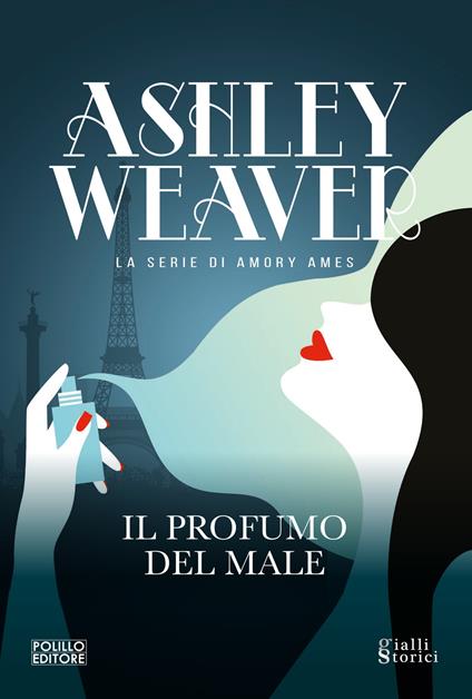 Il profumo del male - Ashley Weaver - copertina