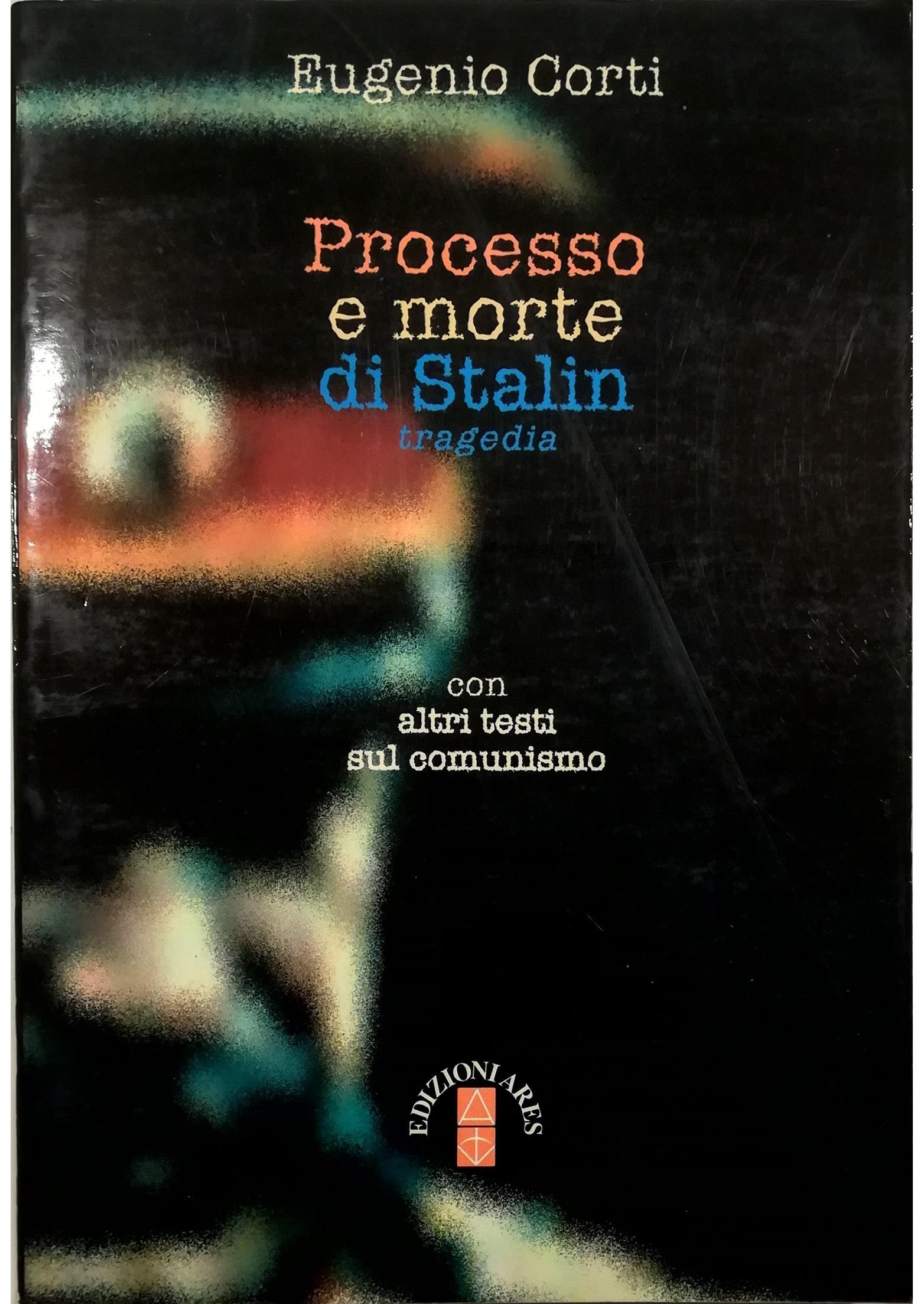 Processo e morte di Stalin