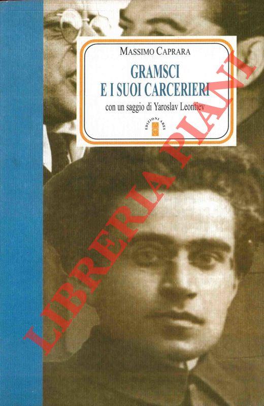 Gramsci e i suoi carcerieri