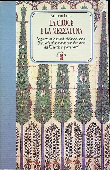 La croce e la mezzaluna
