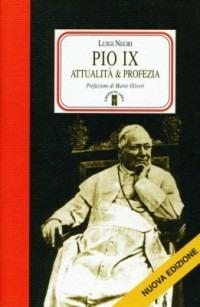 Pio IX. Attualità e profezia - Luigi Negri - copertina
