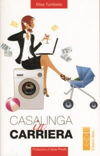 Casalinga in carriera - Elisa Tumbiolo - copertina
