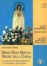 Maria Rosa Mistica, Madre della Chiesa
