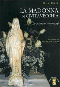 La Madonna di Civitavecchia - Flavio Ubodi - 2