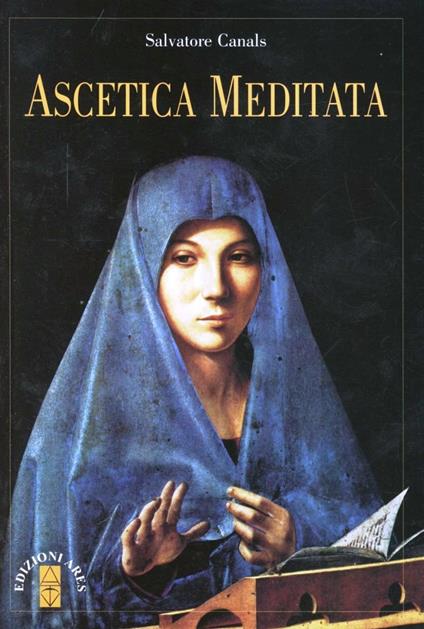 Ascetica meditata - Salvatore Canals - copertina