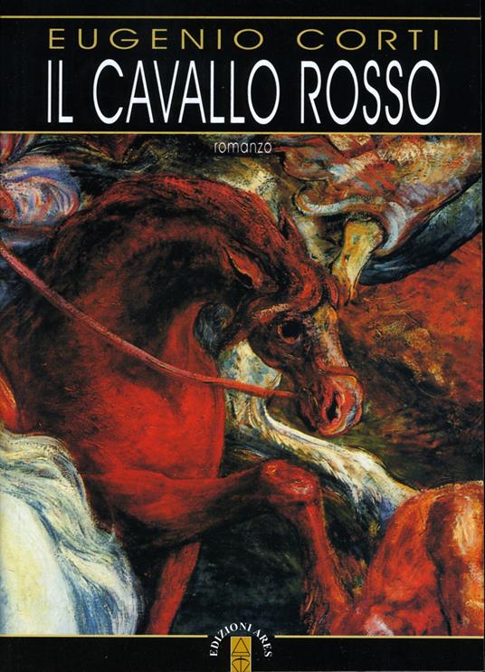 Il cavallo rosso - Eugenio Corti - ebook