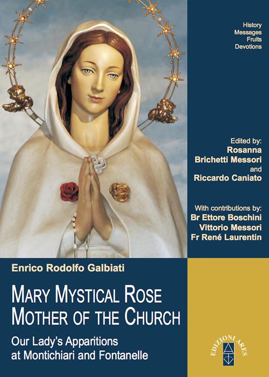 MARY MYSTICAL ROSE MOTHER OF THE CHURCH