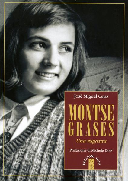 Montse Graces. Una ragazza - José Miguel Cejas - copertina