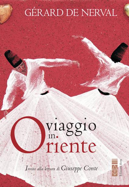 Viaggio in Oriente - Gérard de Nerval,Bruno Nacci - ebook