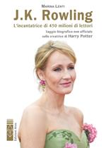 J. K. Rowling. L'incantatrice di babbani