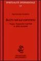 Libro Buchi neri sul cammino. Yoga, trappole mentali e altre storielle Fernanda Forlano