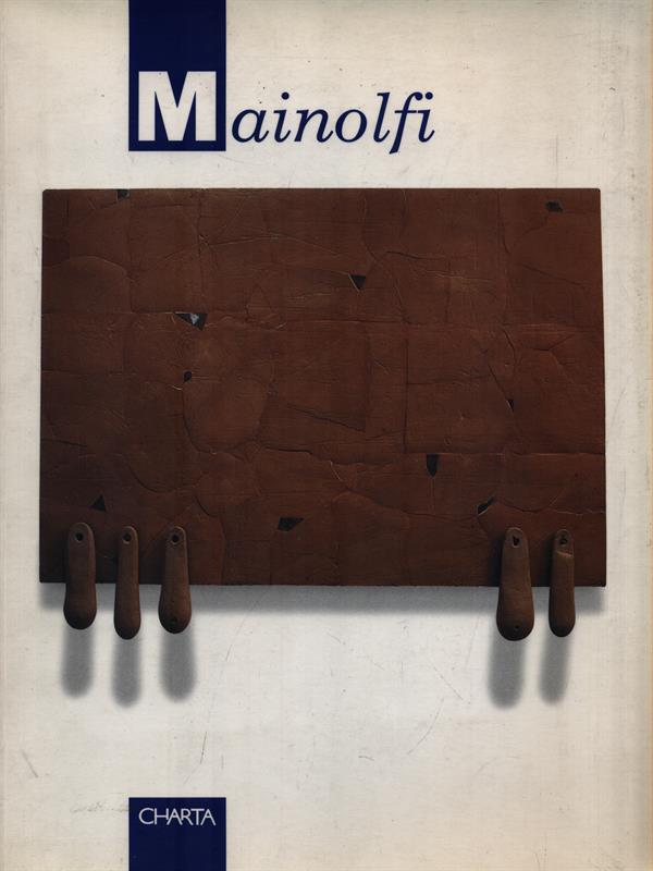 Mainolfi. Catalogo della mostra (Asti, Rotonda di San Pietro, 1995)