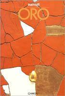 Mainolfi. Oro. Catalogo della mostra (Milano, 1996). Ediz. italiana e inglese - Angela Vettese - copertina