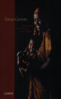 Teresa Carreño. Colori di madre