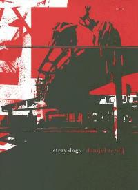 Stray dogs. A story in eight chapters - Danijel Zezelj - copertina