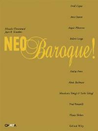 Neo baroque! Catalogo della mostra (Verona, 13 ottobre 2005-14 gennaio 2006). Ediz. italiana e inglese - Micaela Giovannotti,Joyce B. Korotkin - copertina